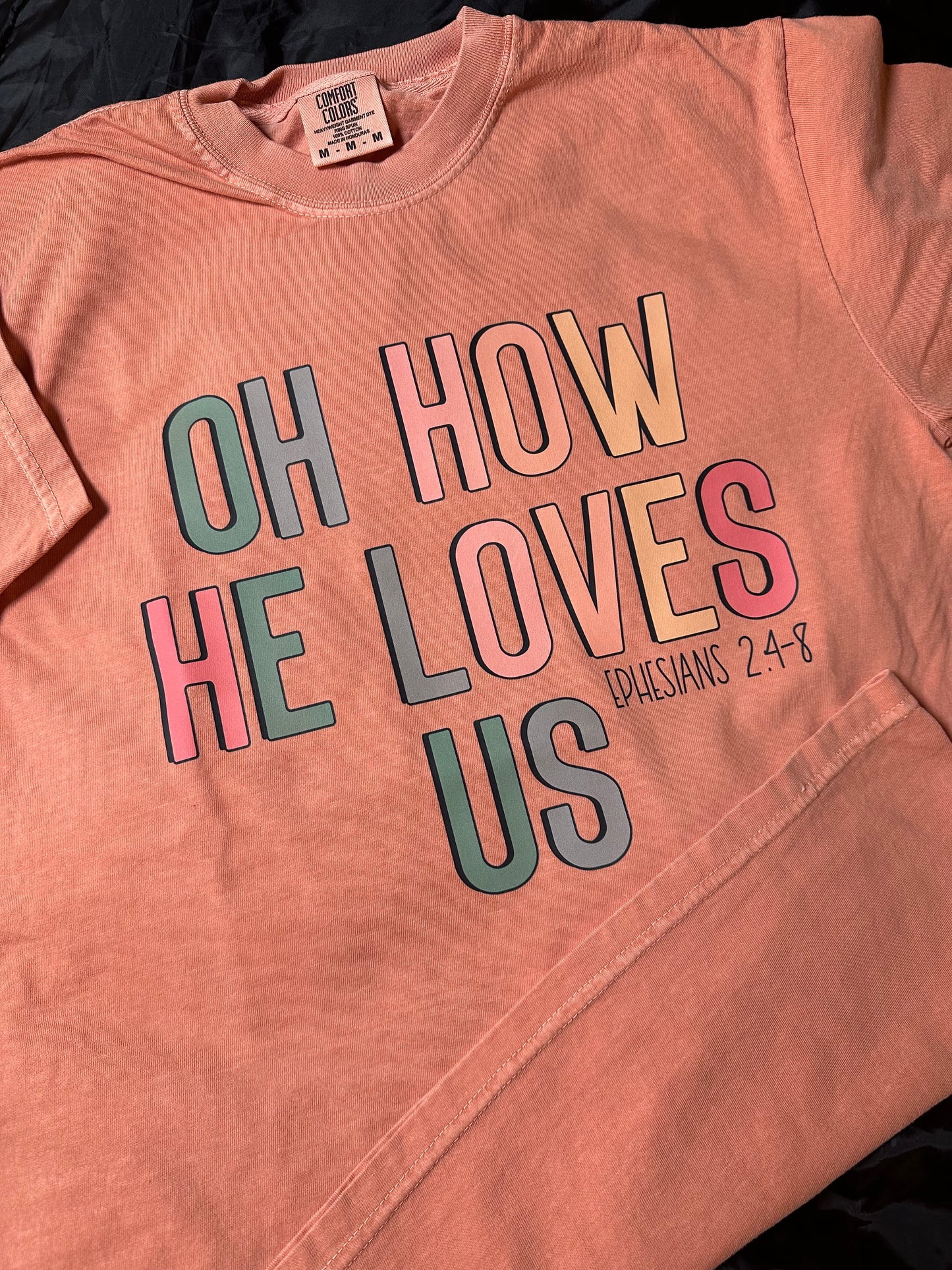 Oh How He Loves Graphic Tee