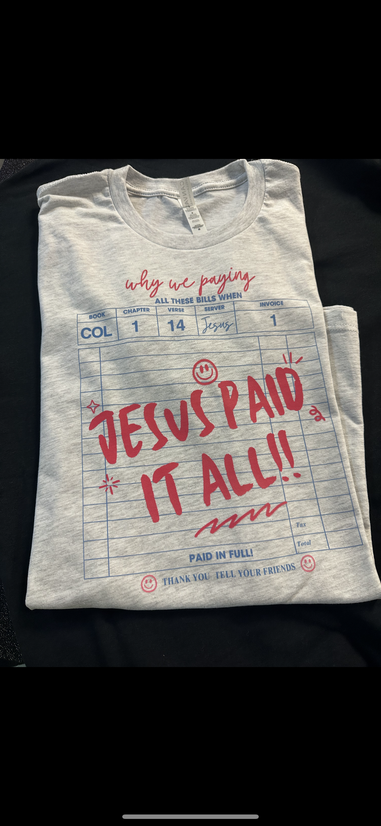 Jesus Paid It All Graphic Tee